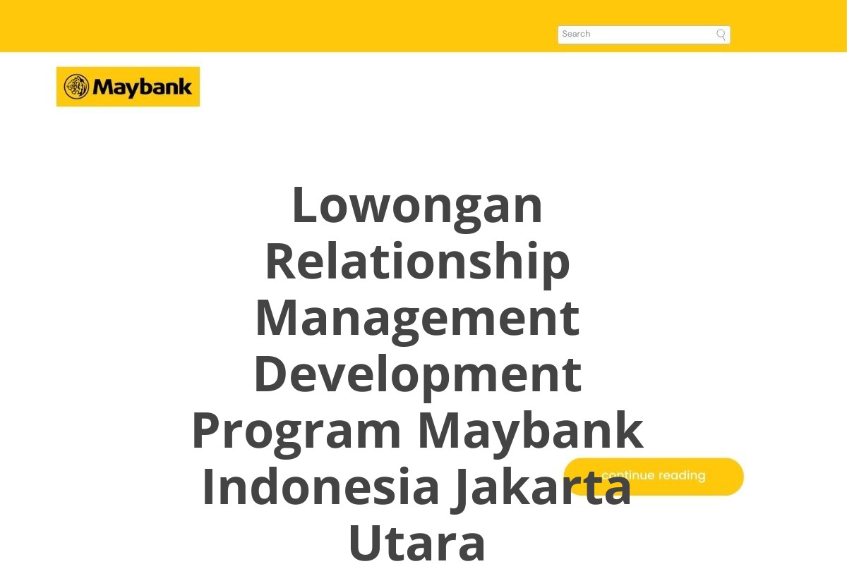Lowongan Relationship Management Development Program Maybank Indonesia Jakarta Utara